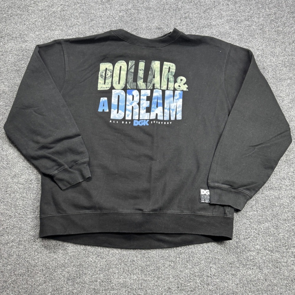 DGK Sweatshirt Mens Large Black Dollar and a Dream Graphic Skate